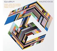 Equilibrium - Walking Voices