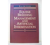 Equine Breeding Management and Artificial Insemination