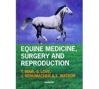 Equine Medicine, Surgery and Reproduction