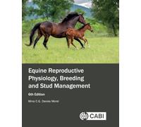 Equine Reproductive Physiology, Breeding and Stud Management