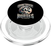 Equinetrovert Horse Lover I Prefer Horses To People PopSockets PopGrip for MagSafe