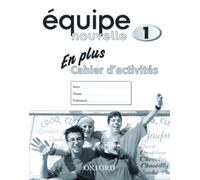 Equipe nouvelle: Part 1: En Plus Workbook