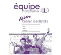 Equipe nouvelle: Part 1: Encore cahier d'activites