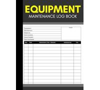 Equipment Maintenance Log Book