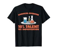 Equipment Manufacturing - Process Chemical Operator T-Shirt