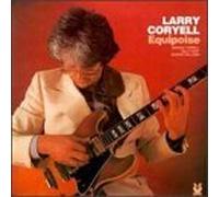 Equipoise by Larry Coryell (1999-10-19)