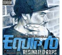 Equipto - Resinated Raps / Million Dollar Remix Series Vol.3