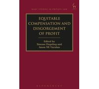 Equitable Compensation and Disgorgement of Profit (Hart Studies in Private Law)