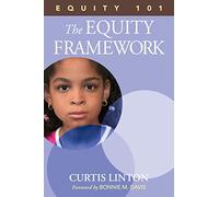 Equity 101- The Equity Framework: Book 1