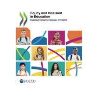 Equity and Inclusion in Education: Finding Strength through Diversity