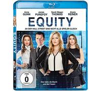 Equity - Das Geld, die Macht und die Frauen