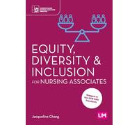 Equity, Diversity and Inclusion for Nursing Associates