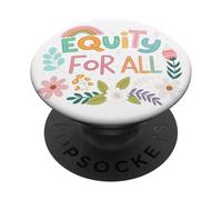 Equity For All Human Rights Protest Quote Art PopSockets Adhesive PopGrip