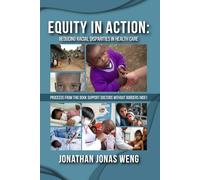 Equity in Action: Reducing Racial Disparities in Healthcare