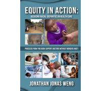 Equity in Action: Reducing Racial Disparities in Healthcare