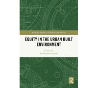 Equity in the Urban Built Environment
