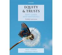 Equity & Trusts: Text, Cases, and Materials (Text, Cases, and Materials 3rd Revised edition)