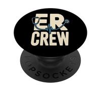 ER Crew Emergency Room Nurse Doctor Team Stethoscope PopSockets Adhesive PopGrip