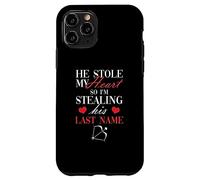 Er hat mein Herz gestohlen So stehle ich seinen Surname | Ehemann Case for iPhone 11 Pro