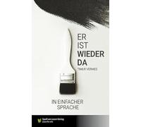 Er ist wieder da: In Einfacher Sprache