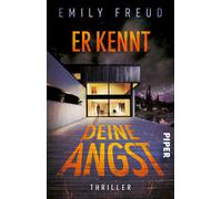 Er kennt deine Angst: Thriller | Dieser Psychot, Freud, Freud,.