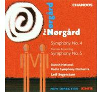 er Norgard - Per Nørgard: Symphonies Nos. 4 and 5 [CD]