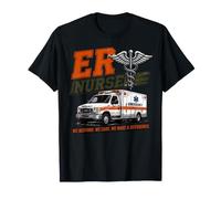 ER Nurse You Call We Run Every Second Counts Emergency Nurse T-Shirt