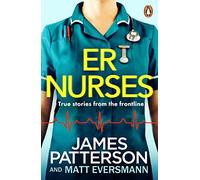 ER Nurses – True Stories from the Frontline – Penguin Books