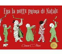 Era la notte prima di Natale. Ediz. a co