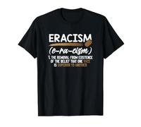 Eracism Removal Belief One Race Superior End Racism Value Graphic T-Shirt, Men, Black, M