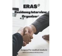 ERAS Medical Residency Interviews: notebook with templates for medical students