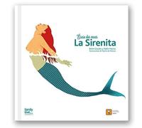 Érase dos veces. La Sirenita