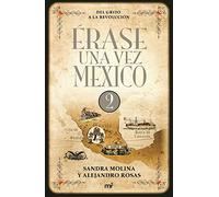 Érase Una Vez México 2