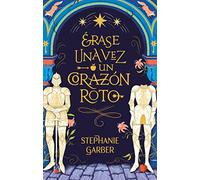 Erase Una Vez Un Corazon Roto (#Fantasy)