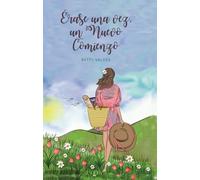 Érase una vez, un nuevo comienzo