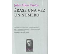 Erase Una Vez Un Numero: la lógica matemática de las historias: 60 (Metatemas)