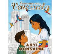 Érase una vez... Venezuela