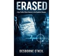 Erased: Where memory is the deadliest weapon