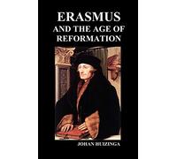 Erasmus and the Age of Reformation (Hardback)