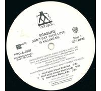 Erasure - Don't Say Your Love Is Killing [12" VINYL] [12" VINYL]