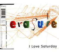 Erasure - I love Saturday (Remixes)