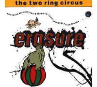 Erasure - The (Two Ring) Circus