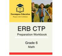 ERB CTP Practice Workbook - Grade 6 Math