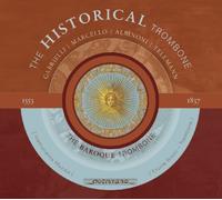 Ercole Nisini - Gabrieli, Marcello, Albinoni, Telemann: Historical Trombone 2, The Baroque Trombone