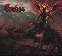 Erebos - A Flame That Pierces With A Deadly Cold