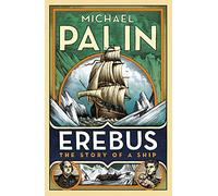 Erebus: The Story of a Ship