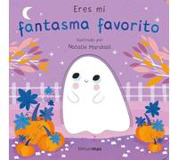 Eres mi fantasma favorito. Libro de cartón con troqueles (Libros para regalar)
