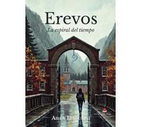 Erevos. La espiral del tiempo