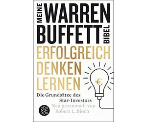 Erfolgreich denken lernen - Meine Warren-Buffet, Bloch, Schmalen.