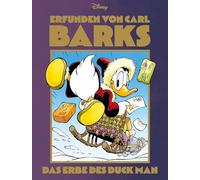 Erfunden von Carl Barks: Das Erbe des Duck Man